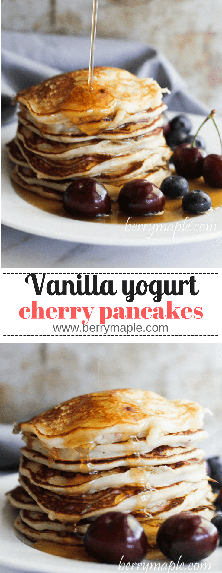 Vanilla yogurt cherry pancakes - Berry&Maple