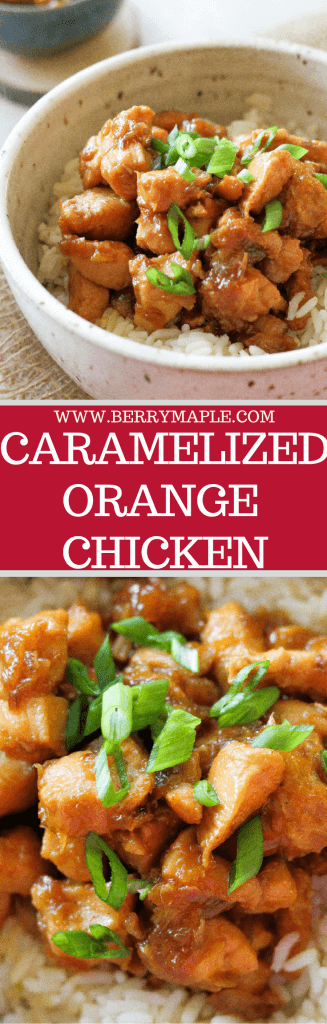 Caramelized Orange Chicken Berrymaple