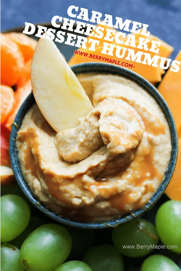 Caramel cheesecake hummus