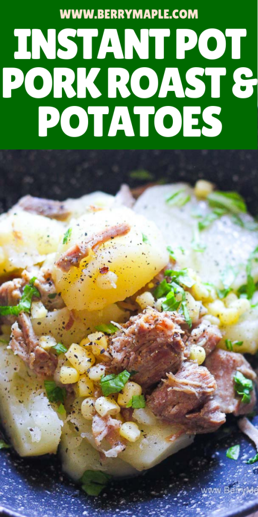 instant pot pork roast with potatoes