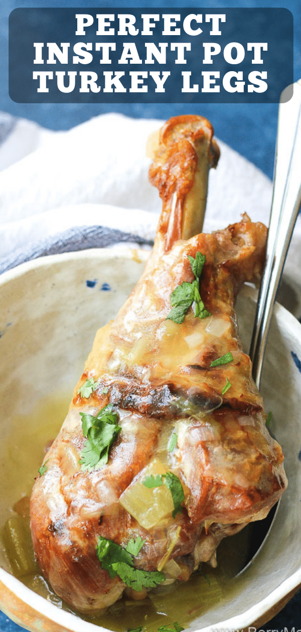 Instant Pot turkey legs with gravy - Berry&Maple