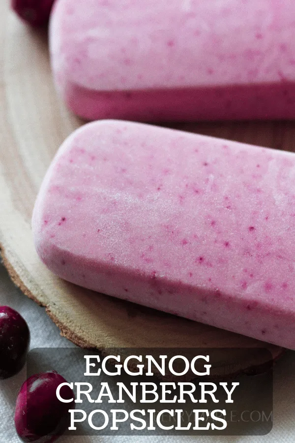 Eggnog cranberry popsicles