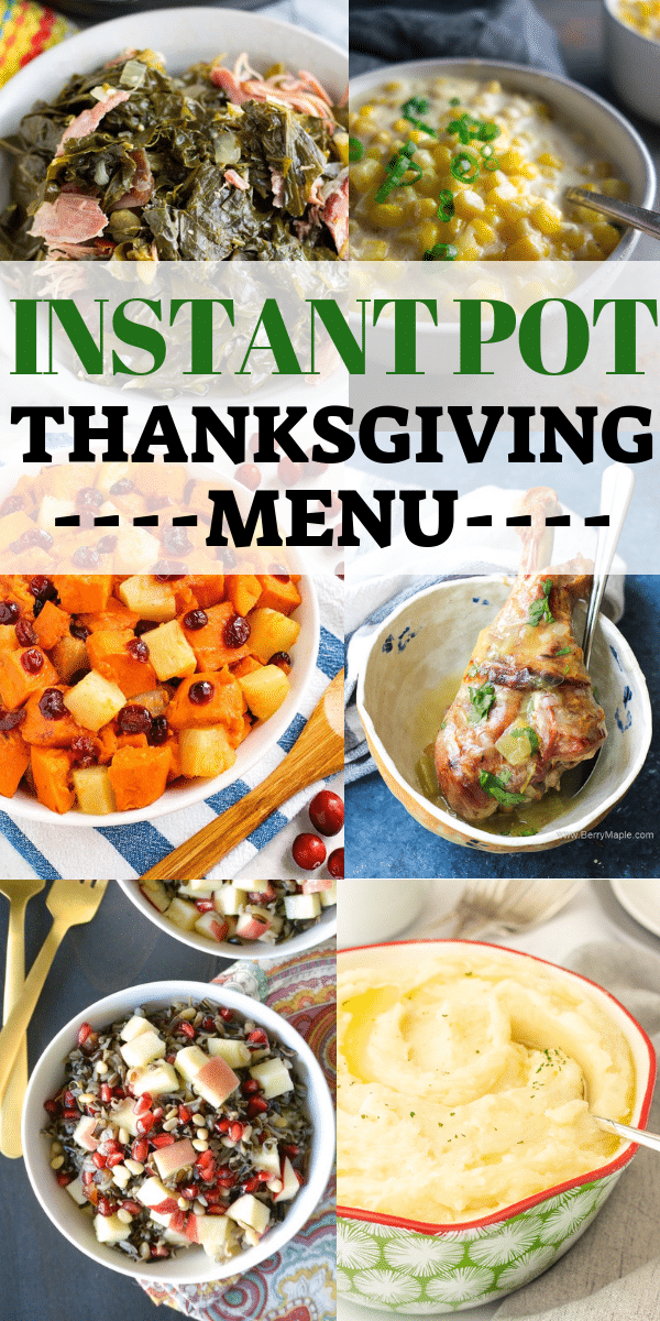 Instant pot Thanksgiving menu Berry&Maple