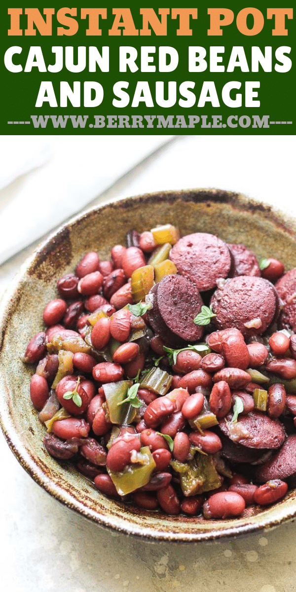 a photo of creole cajun beans sausage made in instant pot with text overlay