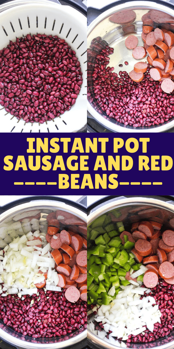 a collage of instant pot beans and sausage cooking